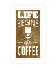 "Life Begins after Coffee" by Marla Rae, Ready to Hang Framed Print, White Frame